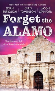 Cover of Forget the Alamo